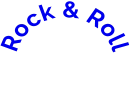 Rock & Roll